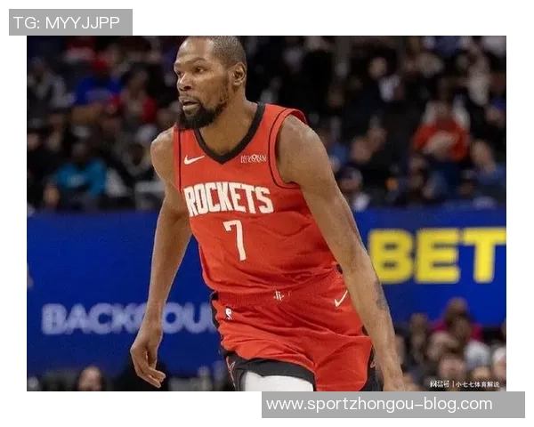 火箭首场遭遇严峻挑战控卫困境显现进攻乏力杜兰特压力山大 火箭首场遭遇严峻挑战控卫困境显现进攻乏力杜兰特压力山大